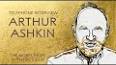 Video for " 	 Arthur Ashkin" , Nobel Laureate
