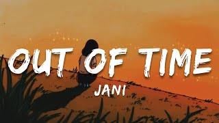 Out Of Time - Jani Lyrical Video Ta Editor
