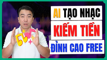 Sử Dụng AI Tạo Nhạc Đỉnh Cao Kiếm Tiền Youtube Hoàn Toàn Miễn Phí