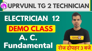 UPRVUNL TG 2 TECHNICIAN || Electrician || A. C. Fundamental || Demo Class 12 || by Sandeep Sir