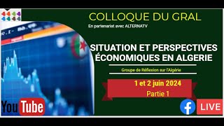 SITUATION ET PERSPECTIVES ÉCONOMIQUES EN ALGERIE Partie 1