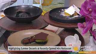 Highlighting Summer Desserts at Recently-Opened Miru Restaurant