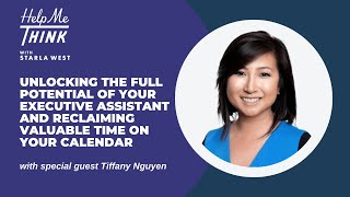 Unlock the Full Potential of Your Executive Assistant and Reclaim Valuable Time on Your Calendar
