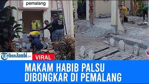 Viral Makam Habib Palsu Dibongkar Di Pemalang, Bangunan Megah Hancur, Pemilik Pasrah Tak Melawan
