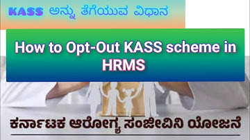 how to remove KASS Scheme in HRMS opt-OUT by hrms #khajane2 #hrms #kass @Roasteradda00
