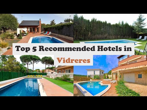 Top 5 Recommended Hotels In Vidreres | Top 5 Best 4 Star Hotels In Vidreres