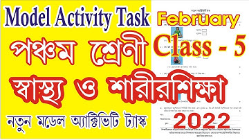 class 5 health and physical education model activity task February 2022 l class 5 sastho o sarir