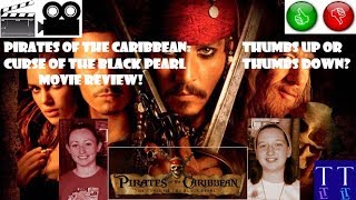 Pirates Of The Caribbean The Curse Of The Black Pearl Movie Review Taylor Treasures