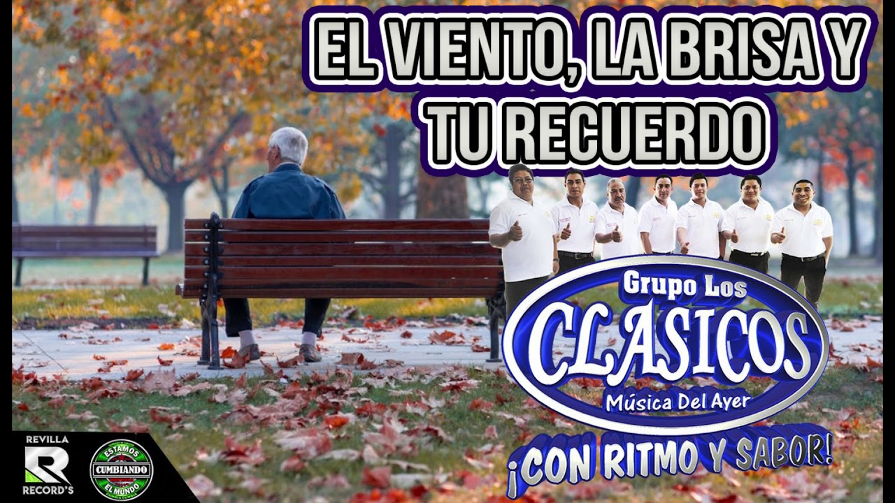 El Viento La Brisa Y Tu Recuerdo