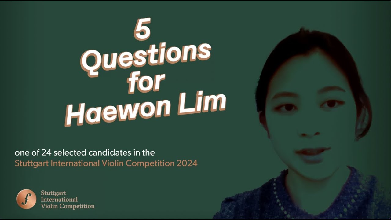 Meet the Candidates for the Stuttgart International Violin Competition