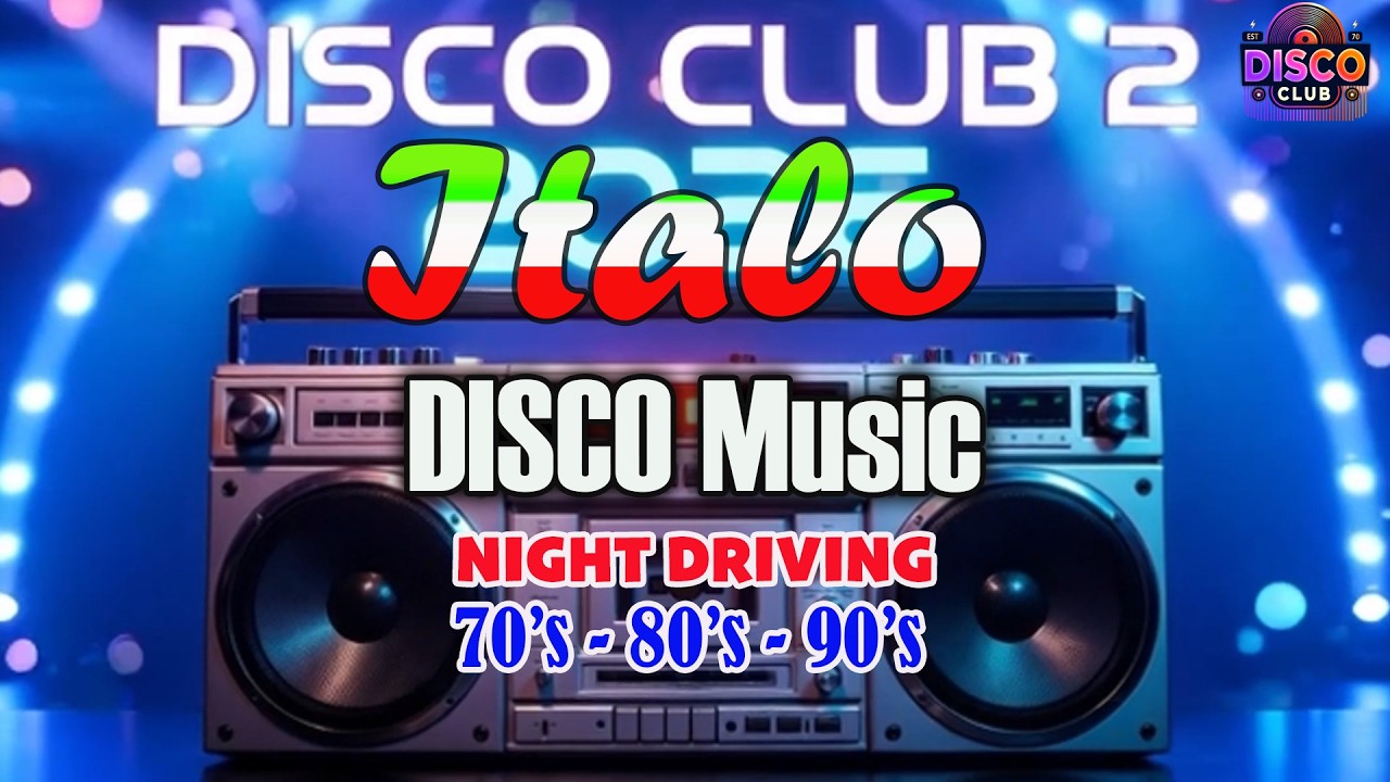 Driving Music Italo Disco |City Night Disco Cruise 🌃 Smooth 80s Driving Mix