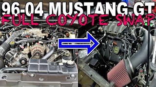 Start to finish, 9604 Mustang GT coyote swap *WHAT YOU NEED TO KNOW