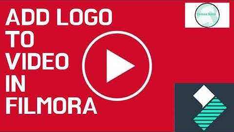 How to Add Logo to Video in Filmora 9