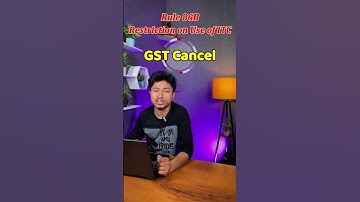 Restriction on Use of ITC | Rule 86B | GST Registration Cancel