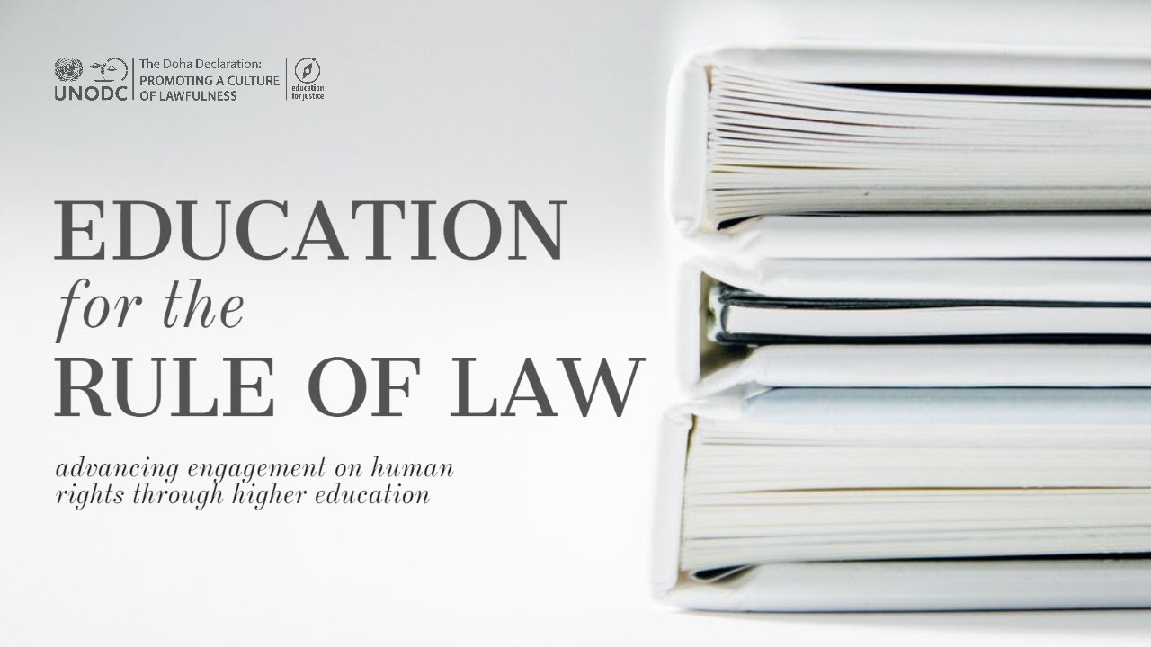 Education for the rule of law: advancing engagement on human rights ...