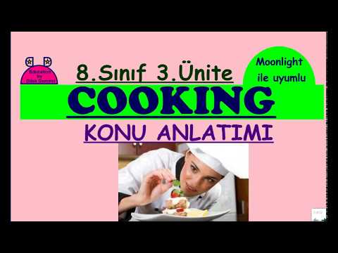 LGS  İngilizce 8. Sınıf 3. Ünite Cooking Konu Anlatımı (Yeni MEB kitabı Moonlight Uyumlu)