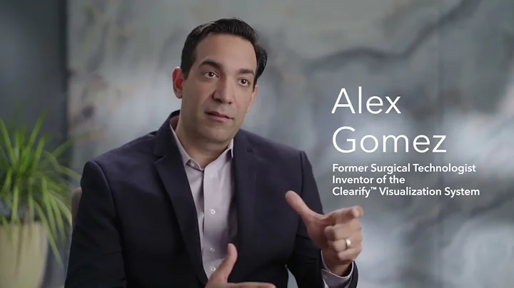 Patient Care with the Clearify™ Visualization System