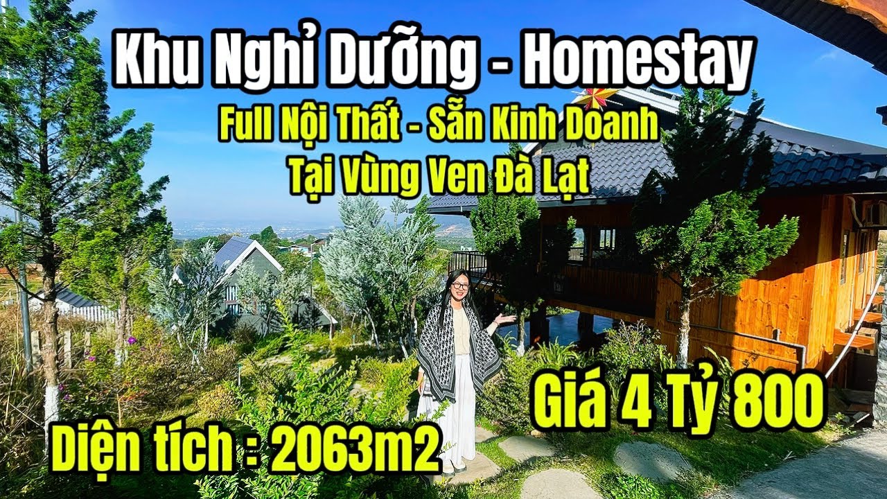 Chỉ Với 4 Tỷ 800| Sở Hữu Ngay Khu Nghỉ Dưỡng - Homestay| Diện Tích 2063m2| Full Nội Thất 