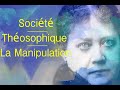 La socit thosophique  histoire dune manipulation