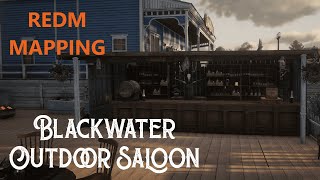 Blackwater Outdoor Saloon | RedM | Mapping
