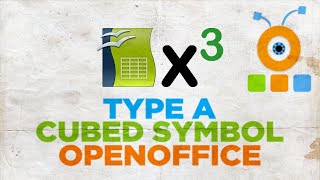 How to Type a Cubed Symbol in Open Office Spreadsheet