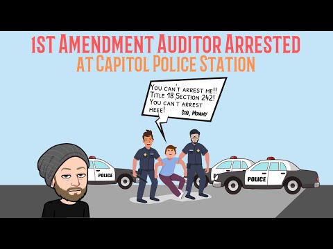 1ST Amendment Auditor Gets Arrested At Capitol Police Station.