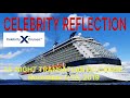 Celebrity Reflection - 2019 Transatlantic Cruise (Westbound)