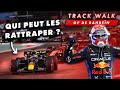 RED BULL EST-ELLE ATTEIGNABLE ? | TRACK WALK #01 DÉBRIEF GRAND PRIX DE BAHREÏN 2024