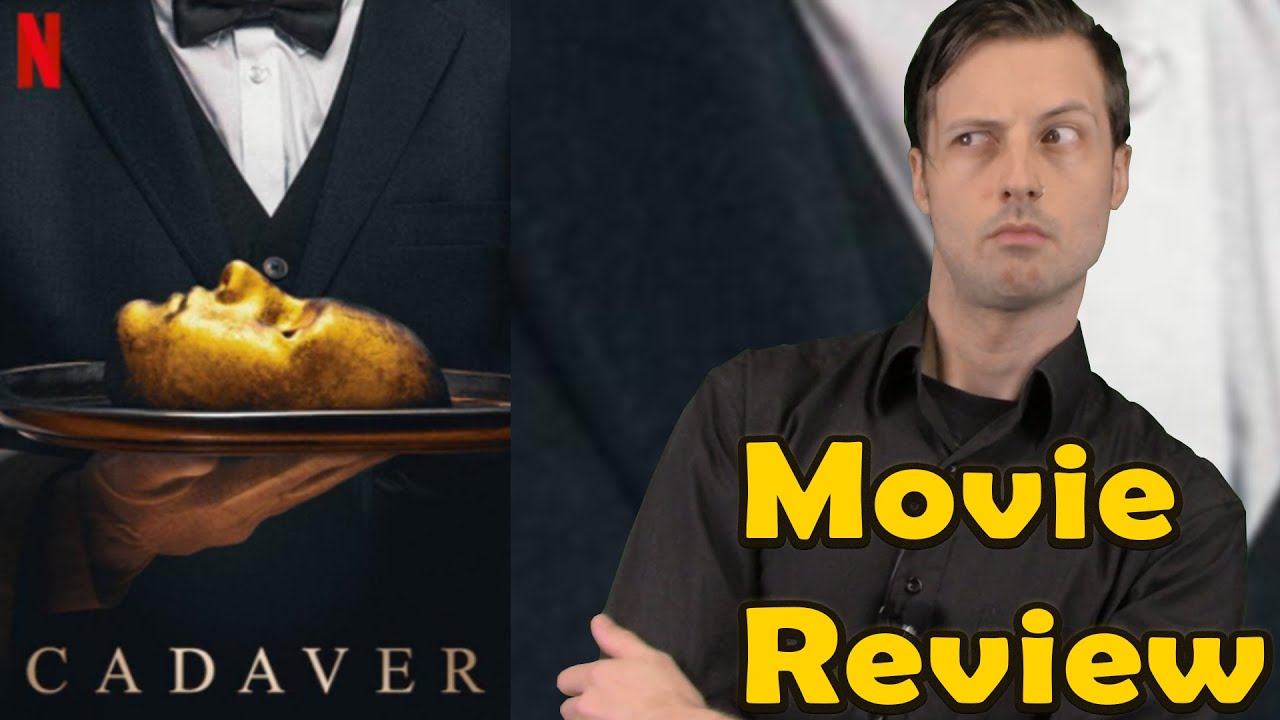 Cadaver (2020) - Netflix Review (Without Spoilers)