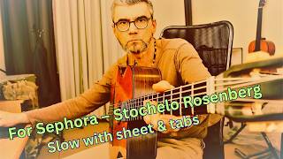 For Sephora – Stochelo Rosenberg | Jazz Manouche Guitar (Sheet Music & Tabs) slow tempo