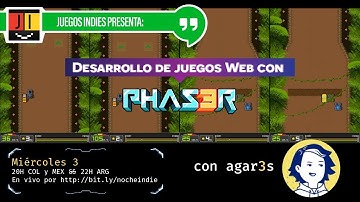 Desarrollo de juegos Web con Phaser 3