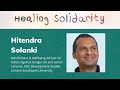 Healing Solidarity Trailer: Hitendra Solanki on Mindfulness as a Human Quality