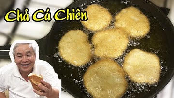 Cách Làm CHẢ CÁ THÁC LÁC Chiên Ngon Và Dai (Vietnamese fish cake )