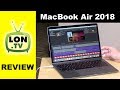 New MacBook Air 2018 Review vs. MacBook Pro : Performance gap wider than the price difference