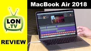 New MacBook Air 2018 Review vs. MacBook Pro : Performance gap wider than the price difference