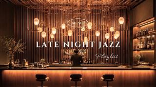 Beautiful Jazz for Late Nights Alone | Midnight Slow & Smooth Jazz Lounge ☕