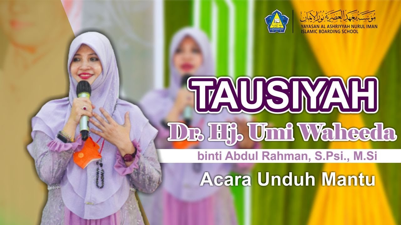 Tausiyah & Nasihat Umi Waheeda di hari Unduh Mantu Pernikahan Hb. Muhammad Habibullah