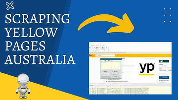 Scraping Yellow Pages Australia | Name, Email, Phone | Dec 2022 | www.yellowpages.com.au