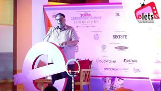 7th School Leadership Summit 2018 - Keynote address by Sarvesh Kaushal