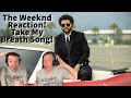 Reaction To The Weeknd - Take My Breath Song Reaction! Brand New Song!