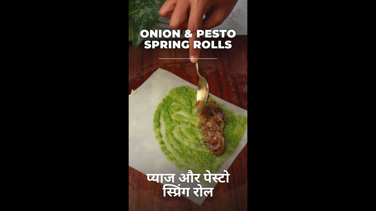 #Shorts Onion & Pesto Spring Rolls | प्याज और पेस्टो स्प्रिंग रोल | Asian Food | Vegetarian Recipes | India Food Network