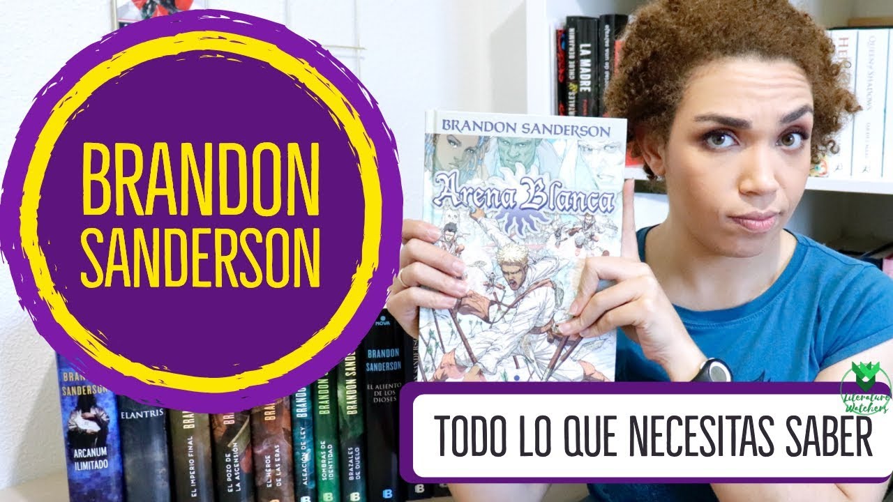 BRANDON SANDERSON No Gu a De Lectura Del Cosmere 7 Razones Para Leer A Sanderson YouTube