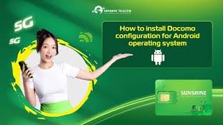 [Docomo configuration] How to install Docomo configuration for Android | SUNSHINE TELECOM Update