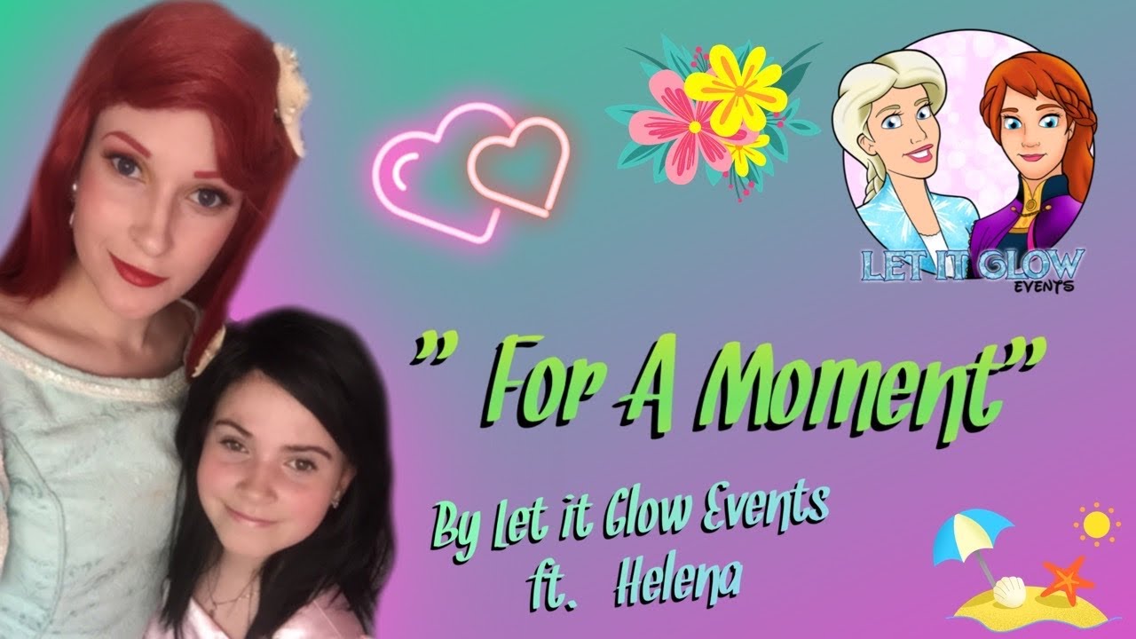 “For a Moment” A Disney cover YouTube