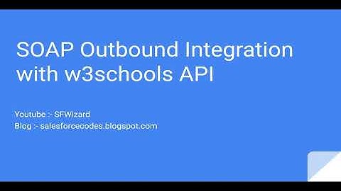 SOAP Outbound Integration from Salesforce to External Service using WSDL