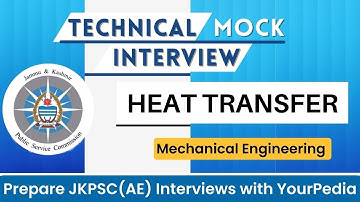 Heat Transfer Actual Interview Question asked in JKPSC(AE) interviews | ME | Prepare with YourPedia