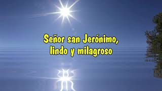 Video thumbnail of "Señor San Jerónimo"