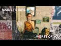 Worst of you  maisie peters