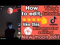 Tiktok Tutorial New Moon Edit Kinemaster Editing Tutorial Tiktok Trend Kinemaster Editing 