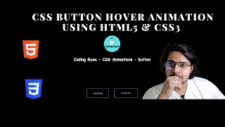 Css Button Hover Animations Using HTML5 & CSS 3 | Coding Gyan
